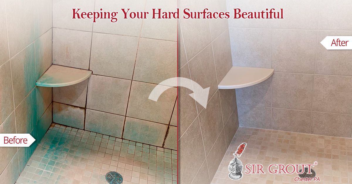 Keeping Your Hard Surfaces Beautiful