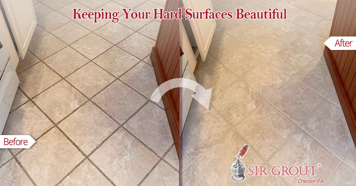 Keeping Your Hard Surfaces Beautiful