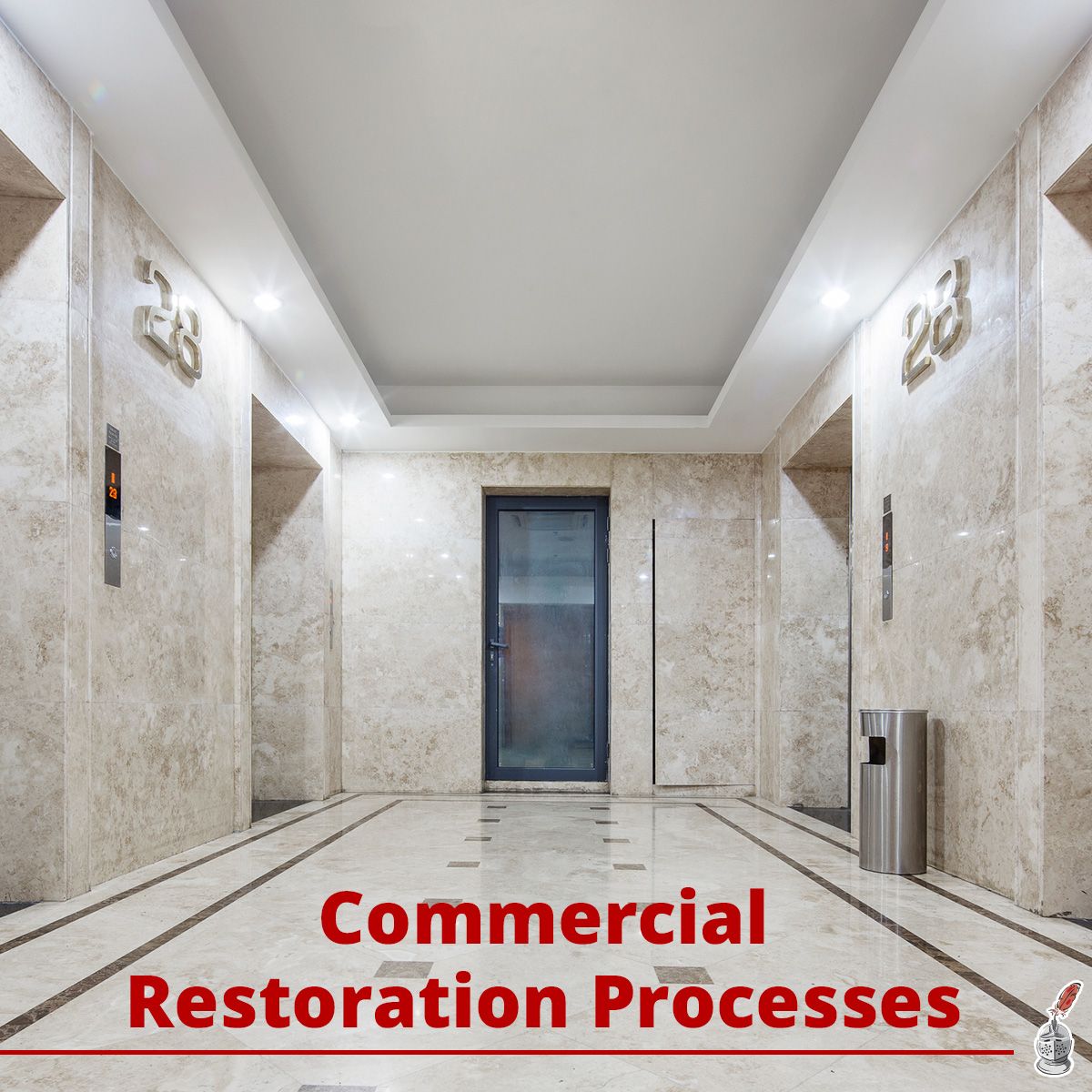 Commercial Restoration Processes